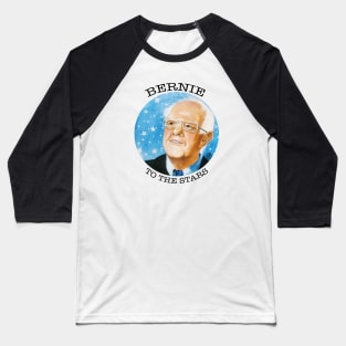 Bernie To The Stars -black design Baseball T-Shirt